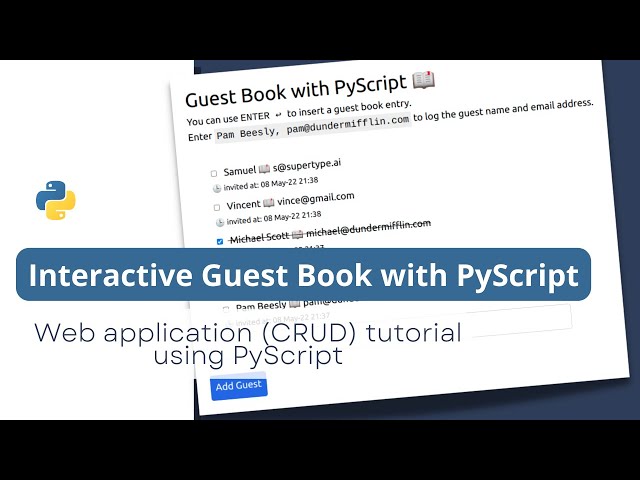 Build a PyScript guestbook webapp | PyScript Tutorial #4