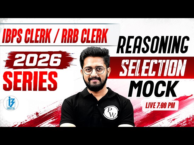 IBPS / RRB Clerk 2026 🔥 Reasoning Selection Mock | Clerk 2026 Reasoning Mock Test | by Sachin Sir