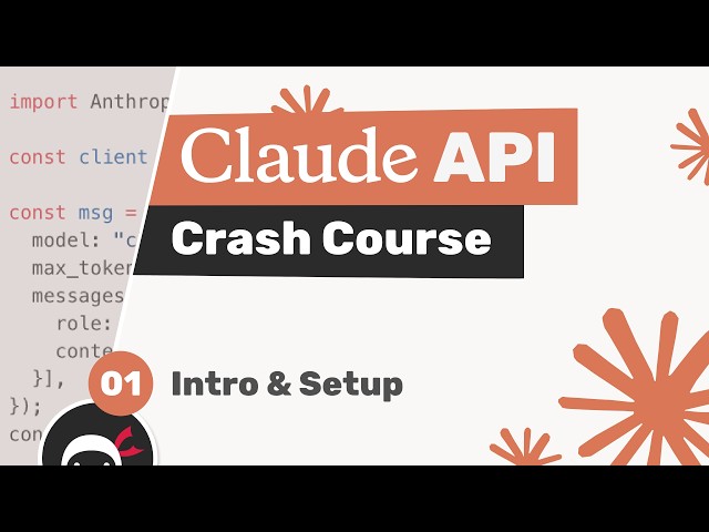 Claude API Crash Course #1 - Introduction & Setup