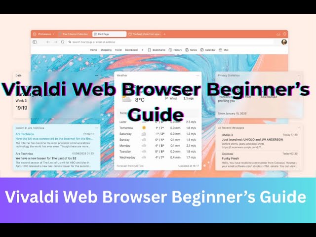 Vivaldi Web Browser Beginner's Guide