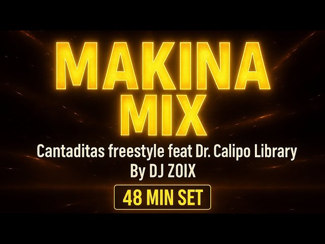 DJ ZOIX ✨MAKINA MIX✨ SEP25 [Remember / Cantaditas]