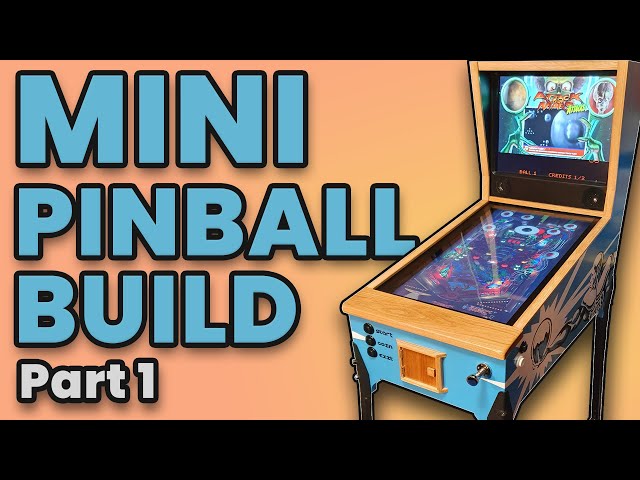 Mini Virtual Pinball Table Build: Episode 1