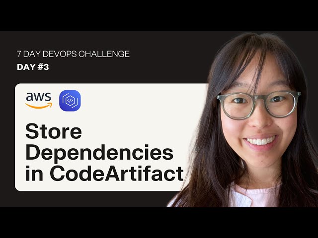6-Day DevOps Challenge (DAY #3) | Store Dependencies in CodeArtifact | Build a CI/CD Pipeline Series