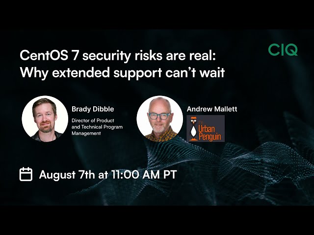 CentOS 7 Security Risks are Real: Why Extended Support Can’t Wait