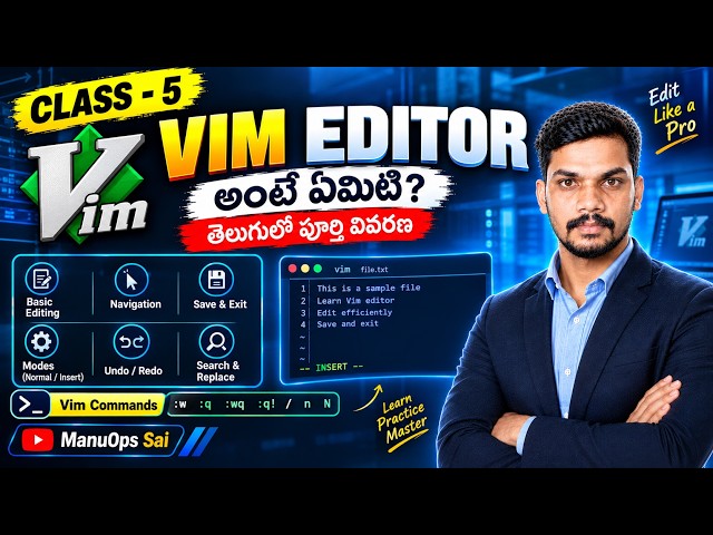 Class-5 |  Vim Editor Tutorial in Telugu | Linux Vim Commands for Beginners | DevOps Telugu #devops