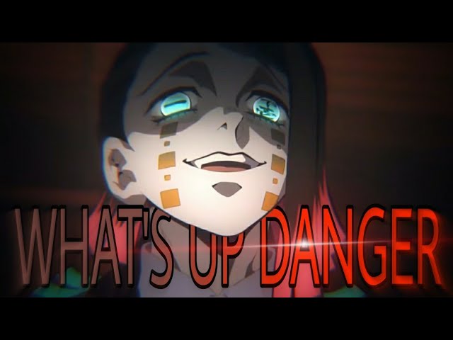 What's Up DangerăAMVă- Anime Mix