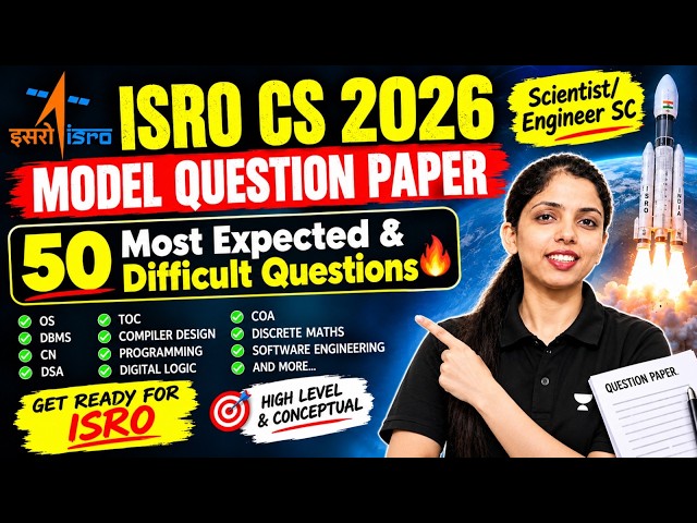 50 Most Expected & Difficult Questions :  ISRO CS 2026 Model Question Paper 🔥 | ISRO SC Engineer