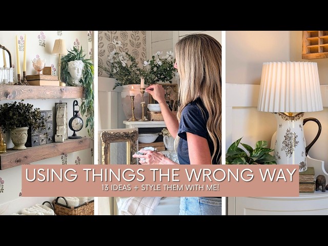Decorating With Things the WRONG Way | 13 Different Ideas For Thrifted Items
