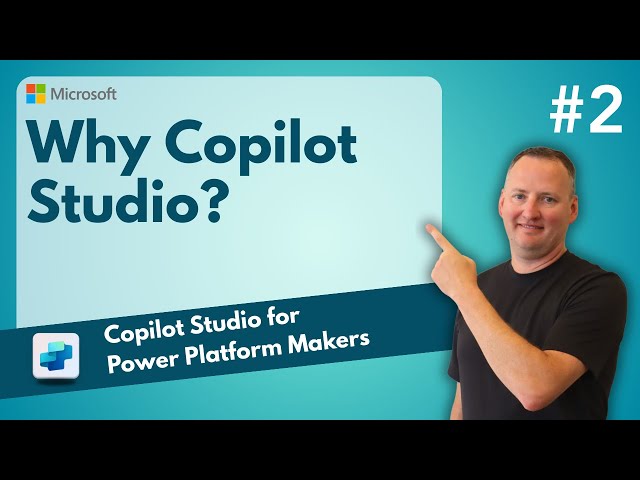 What is Copilot Studio and why you need it? | EP02