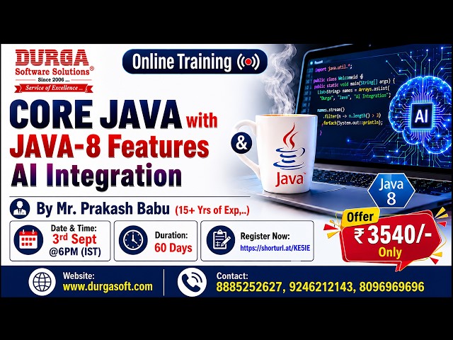 CORE JAVA with JAVA-8 Features & AI Integration Online Training @ DURGASOFT
