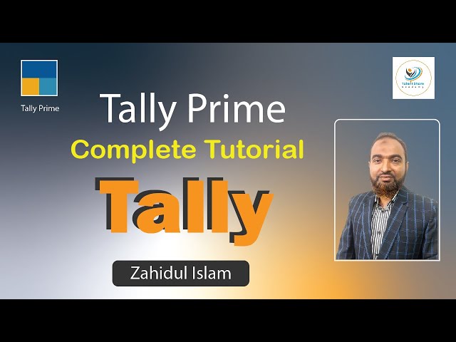 Tally Prime Full Tutorials in Bangla 2024, Talent Share Academy