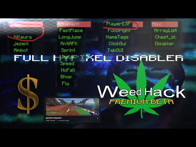 GENIUS BYPASS - WEEDHACK INTERDIMENSIONAL HYPIXEL FULL DISABLER AND GALAXY STRAFE w/ N2 INTEGRATION