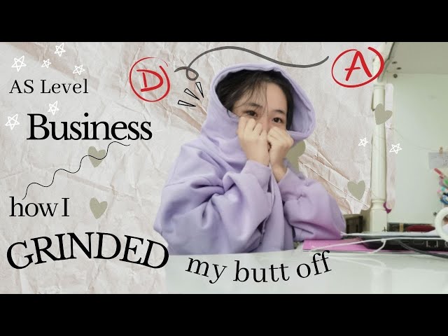 AS Level Business study tips | How I went from a D to an A