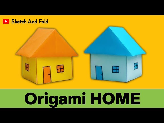 How To Make Origami Home | Easy Origami Paper Home | Sketch And Fold