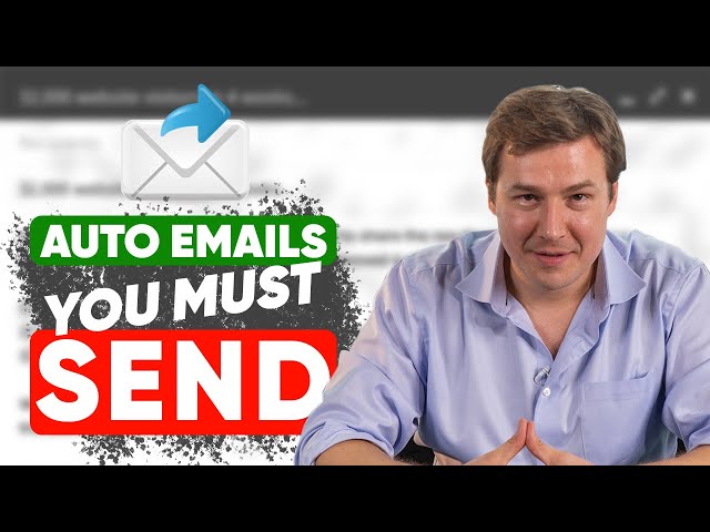 5 Emails Your Business Must Send on an Automated Basis