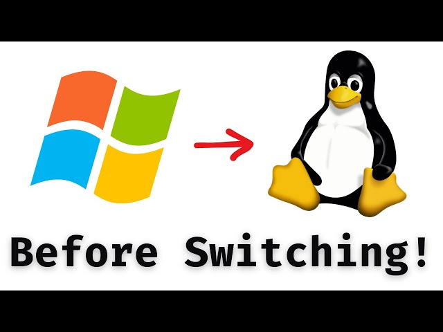 10 Things You MUST Know Before Switching to Linux