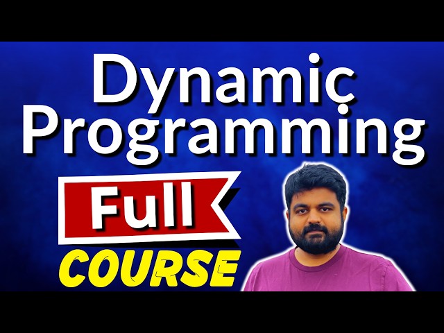 Dynamic Programming for Interviews | Full Course