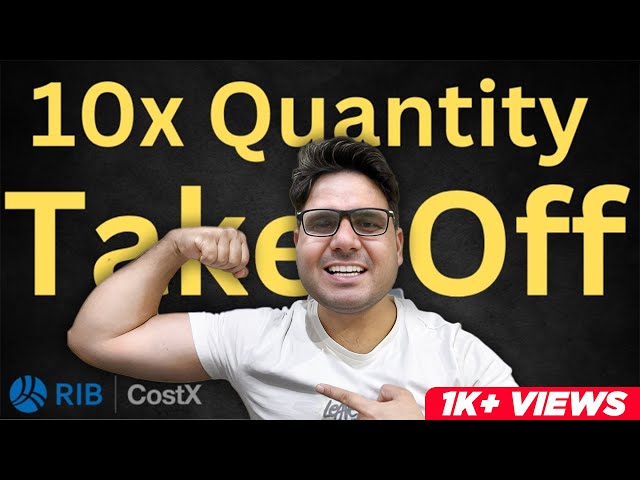 How to 10X Your Quantity Takeoff Speed