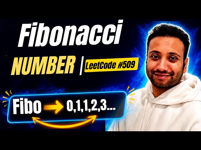 LeetCode 509:  Fibonacci number | LeetCode Solutions in Bangla