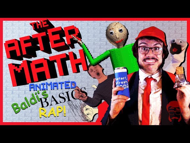 THE AFTERMATH | Animated Baldi's Basics Rap!