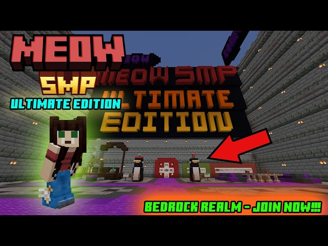 Meow SMP Ultimate Edition - Bedrock Realm - Join NOW!