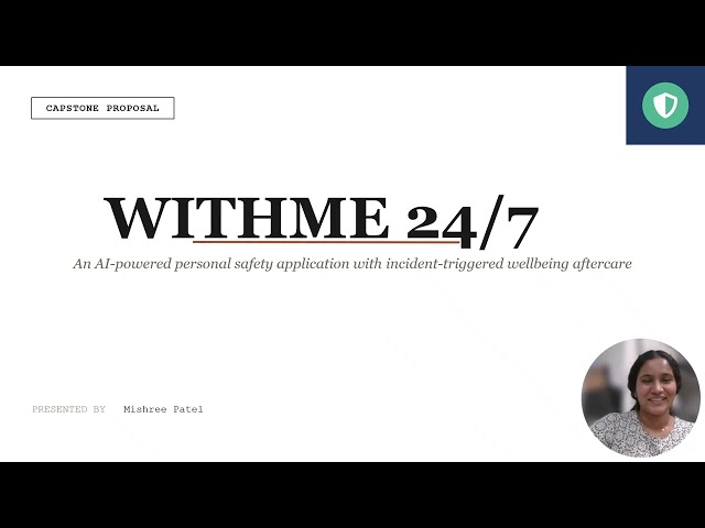 WithMe 24/7 — A AI-Powered Personal Safety App That Doesn't Stop at the Alert