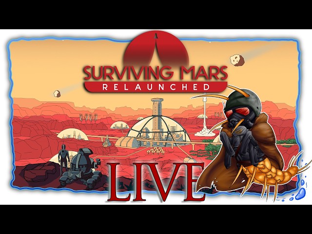 Gary's Creek | Surviving Mars Relaunched | The Last War Is Upon Us | Stream 3 | Feeding The Future