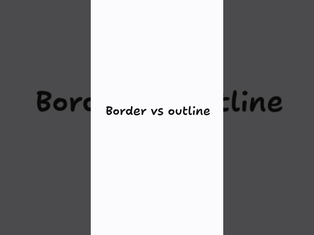 Border vs Outline #shorts #css #coding