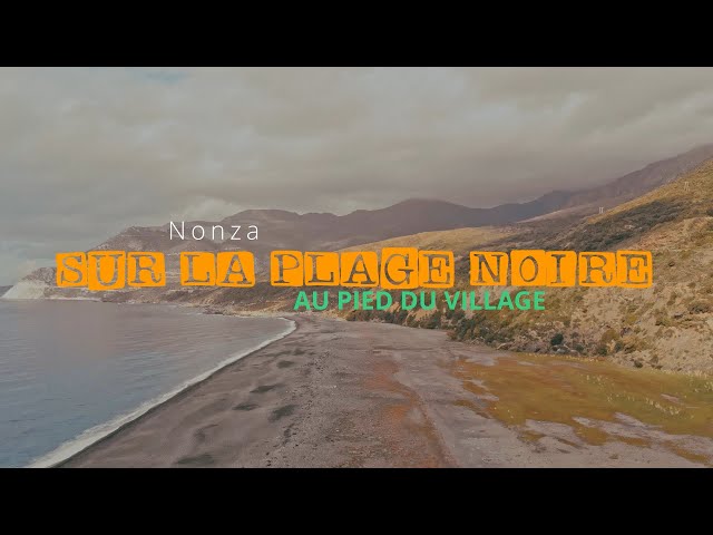 [SIMPLEMENT.] Nonza - La plage noire au pied du village