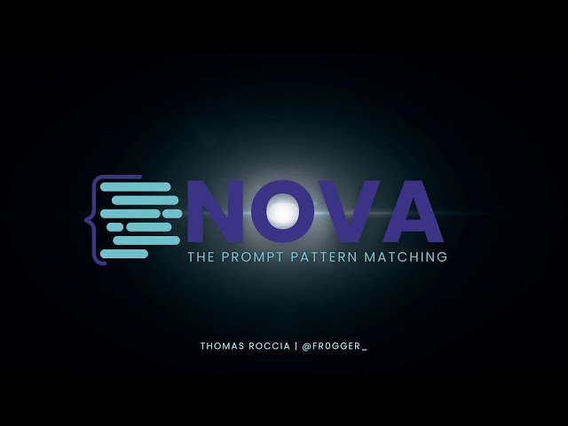 NOVA: The Prompt Pattern Matching