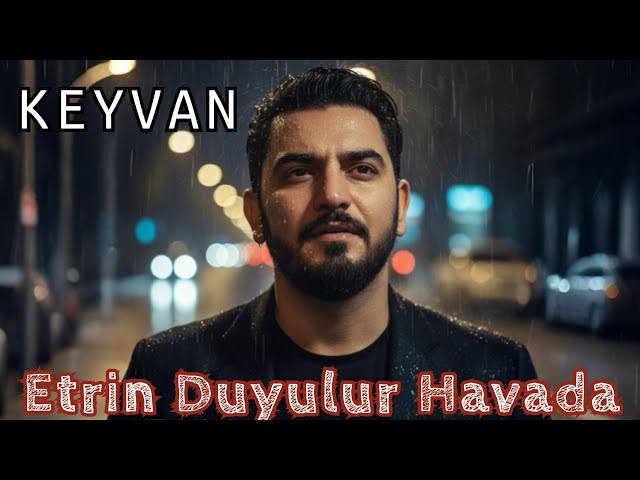 Keyvan - Etrin Duyulur Havada 2025 | Herkesin Sevdiyi İfalar | SM Media | Trend 2025