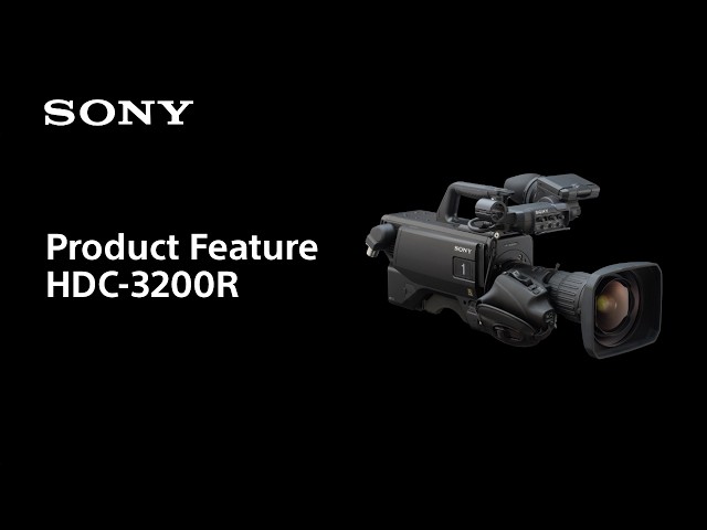 HDC-3200R | Product Feature | Sony