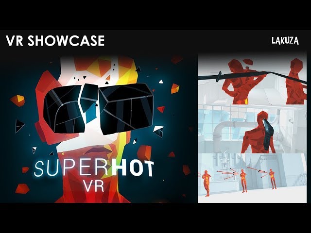 VR showcase: SUPERHOT VR