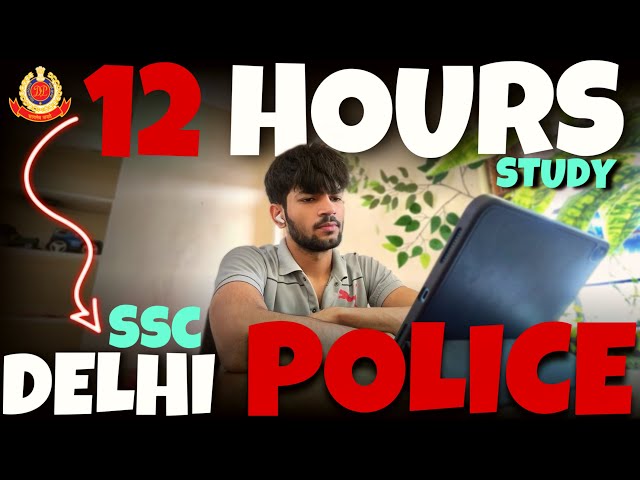 DELHI POLICE STUDY VLOG 🚔📚12 HOURS STUDY ROUTINE🚔 #ssc #delhipolice