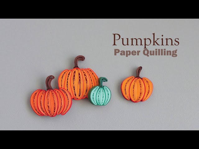 How to make paper quilling pumpkins