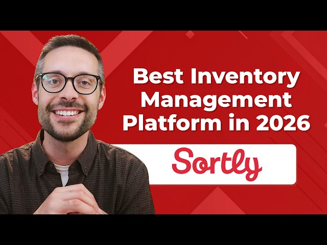 Best Inventory Management Platform in 2026 [Spotlight on Sortly]