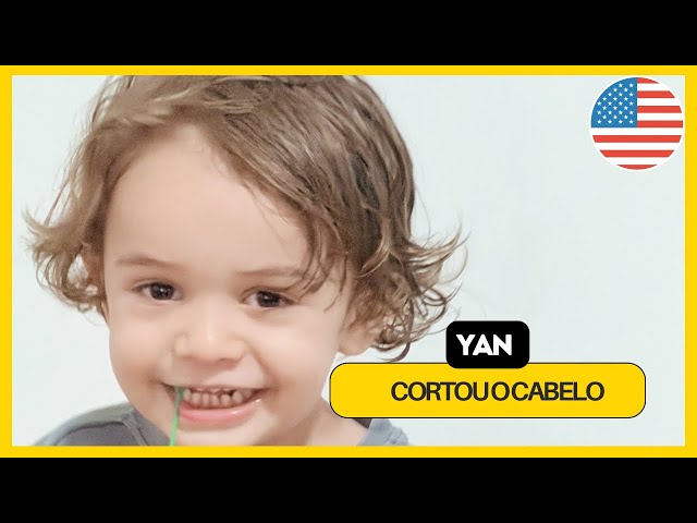 YAN'S FIRST HAIRCUT.