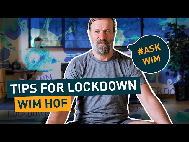 Wim Hof's tips for the lockdown | #AskWim