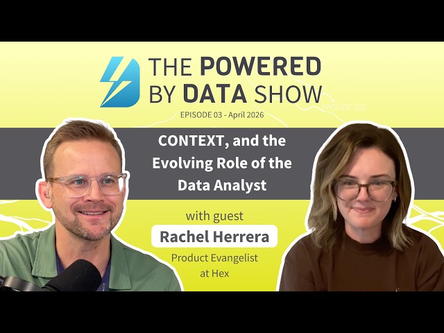 The Evolving Role of the Data Analyst, with guest Hex's Rachel Herrera