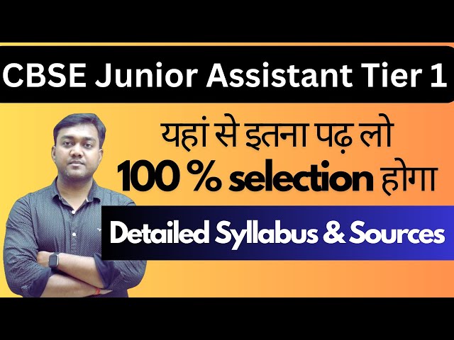 CBSE Junior Assistant Tier 1 detailed syllabus and sources || #cbsejuniorassistantpreparation