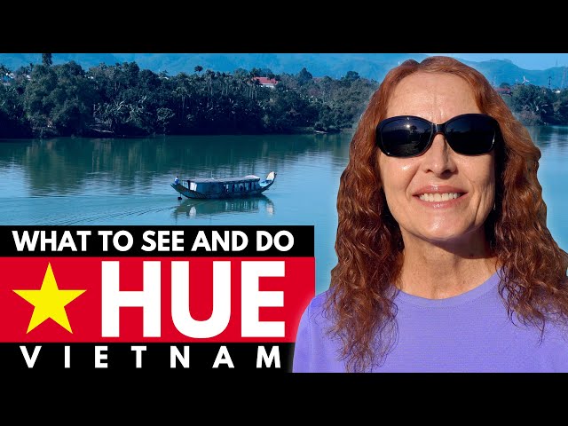 HUE VIETNAM TRAVEL GUIDE: What to See & Do 🇻🇳