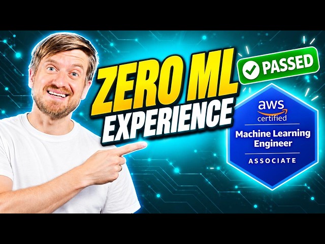 I Passed AWS ML Engineer Associate With No ML Experience