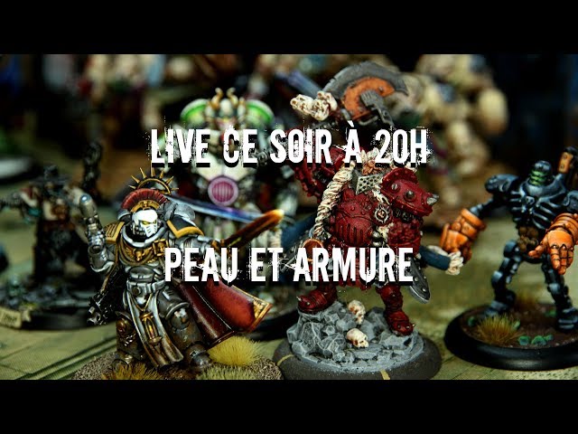Live Peau et Armure !