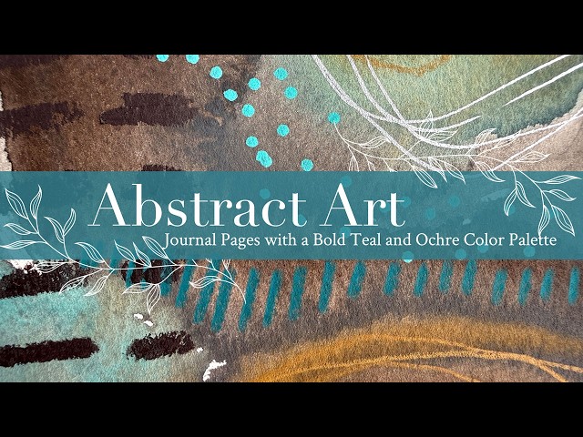 Abstract Art Journal Pages with a Bold Teal and Ochre Color Palette
