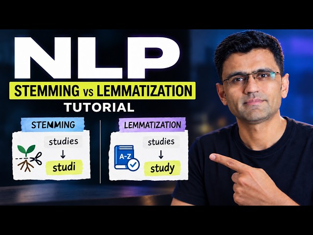 Stemming and Lemmatization: NLP Tutorial For Beginners - S1 E10