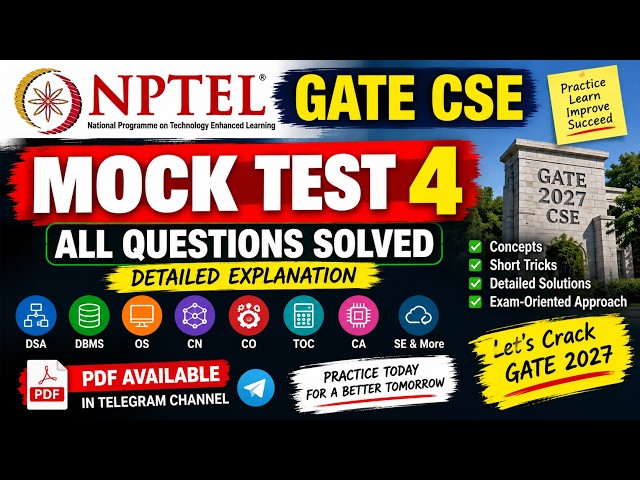 GATE CSE 2027 NPTEL Mock Test 4