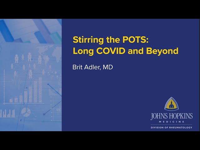 Stirring the POTS: Long COVID and Beyond | ACR 2024