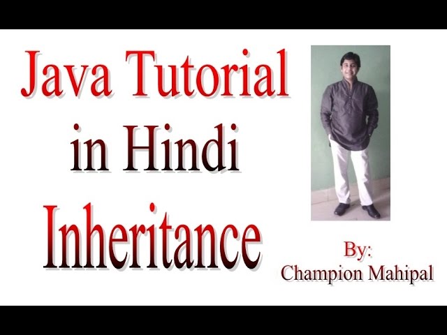 Learn Java Tutorial in Hindi 15 Inheritance and its types