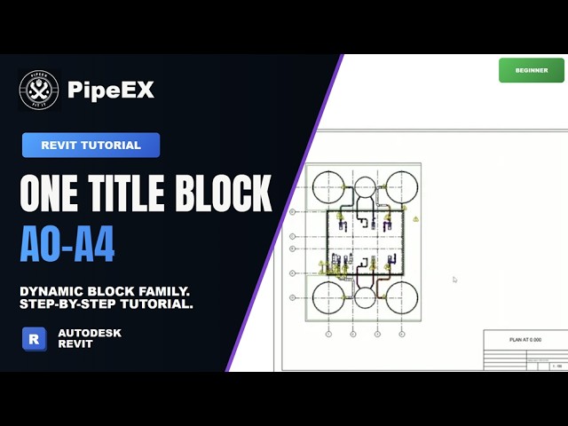 Revit Sheets Tutorial: Build a Dynamic A0-A4 Title Block