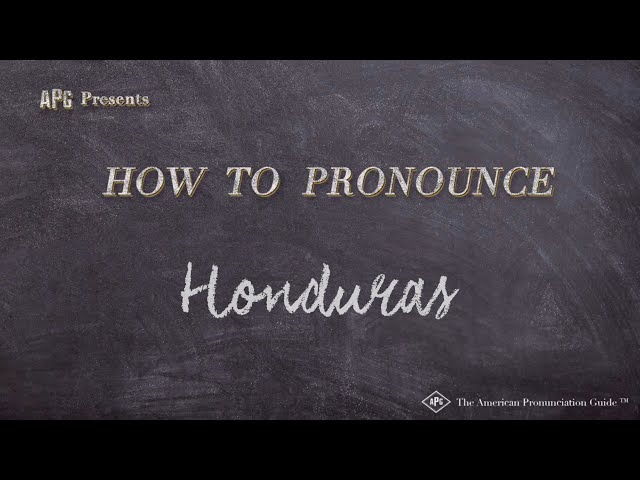 How to Pronounce Honduras (Real Life Examples!)